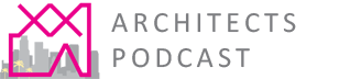 XX|LA Architects Podcast